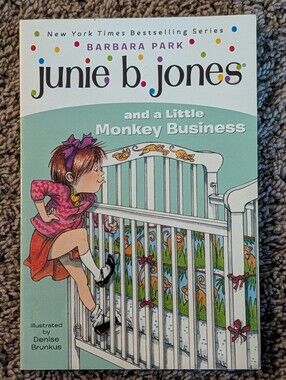 Junie B. Jones and a Little Monkey Business by Barbara Park